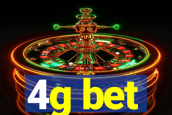 4g bet